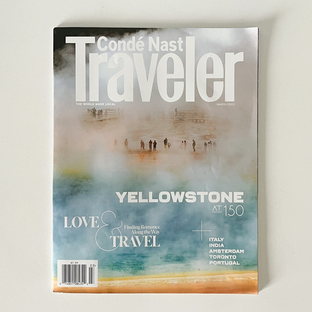 Conde Nast Traveler March 2022 Magazine Yellowstone At 150 on the cover